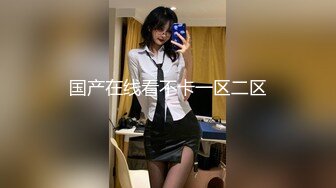 修长美腿太诱人不同意内射被小伙猛干娇喘呻吟第2炮换上情趣装