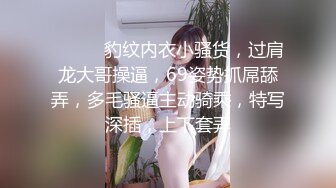 (暴露勾引) (完整版) 色情书店勾引直男小哥摸屌揩油精虫上脑当众暴露交配