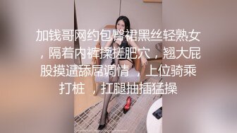 舞蹈生桃子长相清纯极品翘臀眼睛萌妹，脱下短裤扶着椅子展示电臀，揉捏奶子翘起双腿露粉穴，站立一字马看的清楚