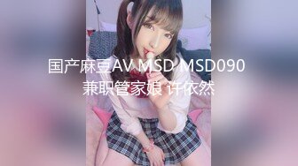 【一旦高潮就脸红】超清纯反差日本美少女「yuahentai」OF私拍【第十八弹】长腿厨娘的性爱体验