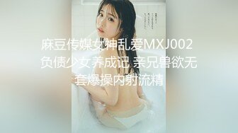 牛B大神潜入会展中心高清抄底几个女神级的妹子