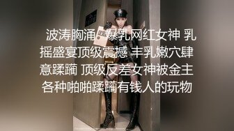 萝莉嫩妹野外 公共场所露出啪啪【萝莉户外深喉】酒店群交乱操 肛塞骑乘顶操小嫩穴漂亮粉穴逼【89v】 (38)