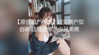 乖巧甜美邻家妹妹！白嫩奶子极品肥穴！掰穴特写超紧致，刚买的跳蛋塞入，手指扣弄非常诱惑