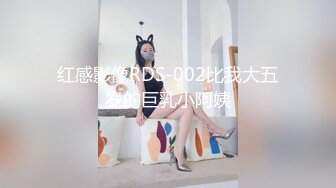 渣男分手后报复前女友?露脸卡哇伊听话的大眼小只马不雅私拍被流出口活不错