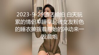  22岁小姐姐，这对大白兔真是绝了，呼之欲出极为诱人