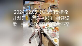 极品良家少妇 圆滚滚的大奶子~性欲膨胀~先口再操~浪叫呻吟满脸销魂~啊啊啊！