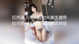 一代炮王【山鸡岁月】小少妇老公不在就上门，害羞不让看屄，可插可舔可抠