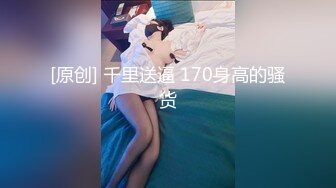 ⚫️⚫️最新门槛福利，青春无敌萝次元露脸小美女【麦麦脆汁鸡】定制，洛丽塔风手指道具疯狂紫薇