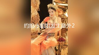 跟高颜值甜美妹子吃饭，灌醉后啪啪