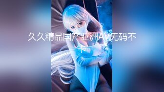 【新速片遞】 ⁎⁺˳✧˚❤️热门 人妖 ·Ts李多喜❤️·：黑皮小哥很哇塞，后入，前驱，顶得小哥哥前列腺高潮！