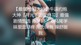 9-15小东小探花约啪短发美乳妹妹，口活很好，舔的鸡巴梆硬，后入暴操