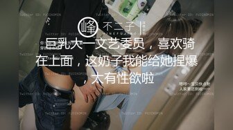 粉嫩大奶女神小姐姐淫骚自慰  掏出大奶子乳晕也很粉  手指磨蹭美穴来操我