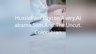 HussiePass.Payton.Avery.Alabama.Slim.And.The.Uncut.Colombian