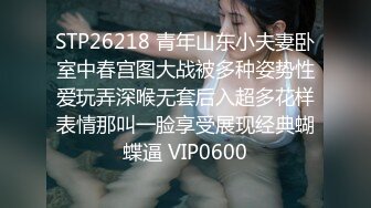 大神台北重金约炮鲍鱼保养的非常粉嫩的年轻妹子物有所值完美露脸