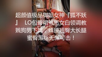 STP30512 模特小姐姐下海！高颜值超性感！一对豪乳透视装，情趣开档内裤，揉搓骚穴，让人欲罢不嫩 VIP0600