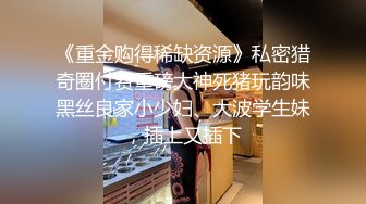 童颜巨乳卡哇伊顶级美妞，颜值身材无毛粉穴集于一身，揉搓阴蒂表情诱人