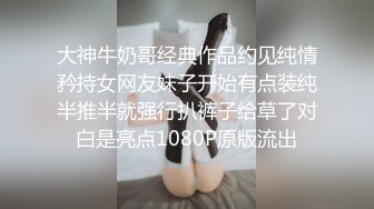 onlyfans极品尤物! 巨乳女神 babynookie 口交深喉 自慰露出 口爆啪啪