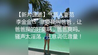 onlyfans 馒头B 抖S女奴脑袋被主人脚踩调教【babybunnnie】主动骑乘位啪啪 口交侍奉 小B塞内裤 大黑牛自慰【180v】 (153)