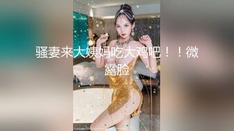 高端外围女神肤白貌美温柔后入女上各种姿势来一遍