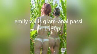 emily willis glam-anal passion 1080p